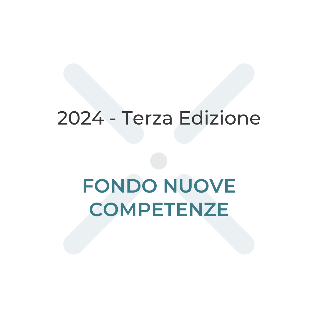 Fondo Nuove Competenze Terza Edizione 2024